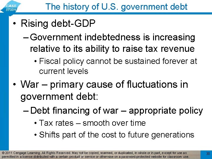 The history of U. S. government debt • Rising debt-GDP – Government indebtedness is