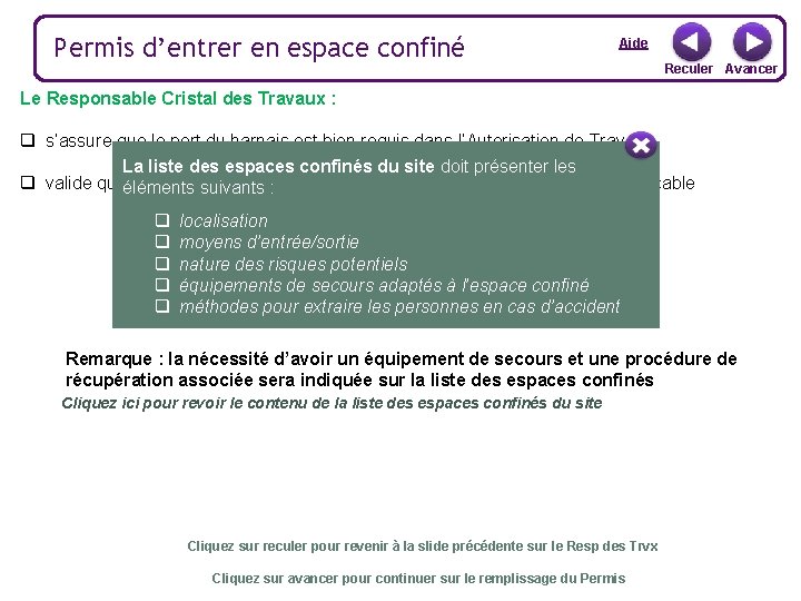 Permis d’entrer en espace confiné Aide Reculer Avancer Le Responsable Cristal des Travaux :