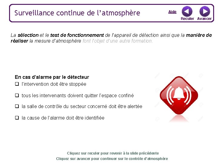 Surveillance continue de l’atmosphère Aide Reculer Avancer La sélection et le test de fonctionnement