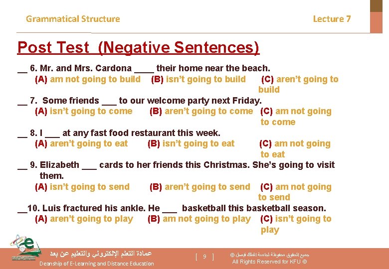 Grammatical Structure Lecture 7 Post Test (Negative Sentences) __ 6. Mr. and Mrs. Cardona