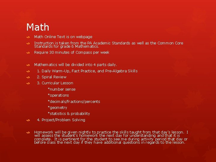 Math Online Text is on webpage Instruction is taken from the PA Academic Standards Math Online Text is on webpage Instruction is taken from the PA Academic Standards