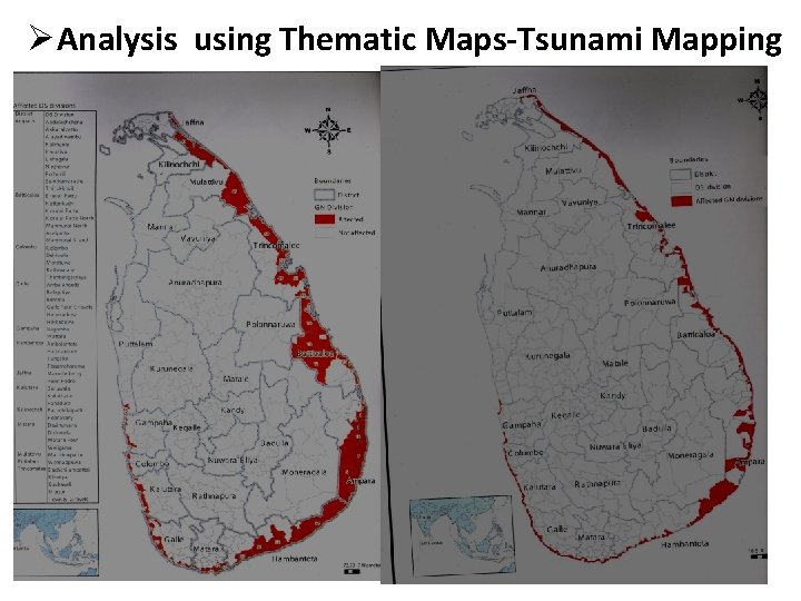 ØAnalysis using Thematic Maps-Tsunami Mapping 