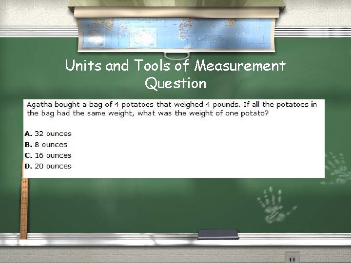 Units and Tools of Measurement Question 