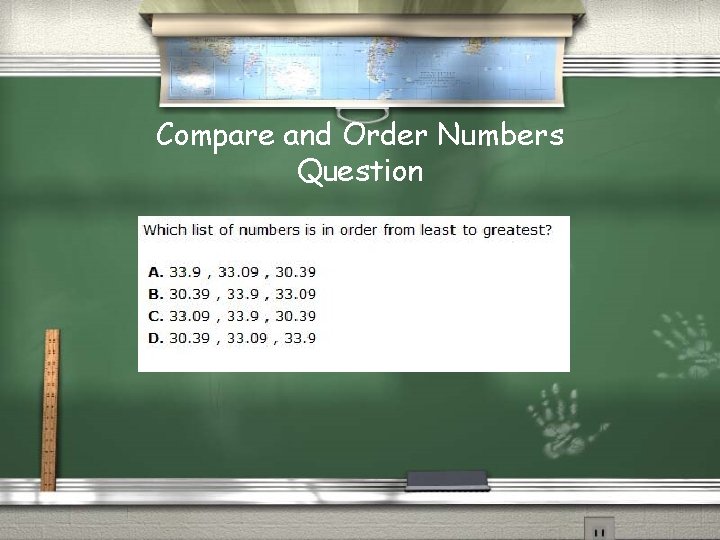 Compare and Order Numbers Question 