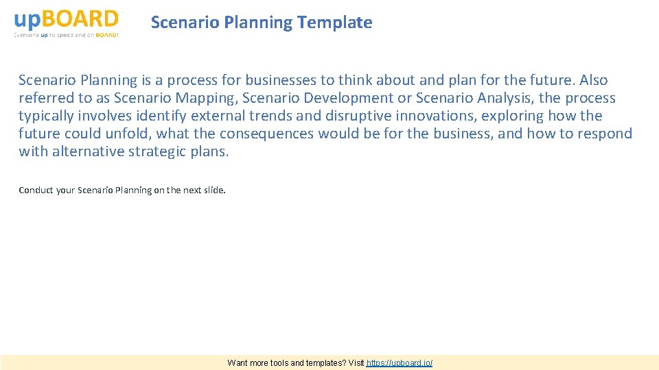 Scenario Planning Template Scenario Planning is a process for businesses to think about and