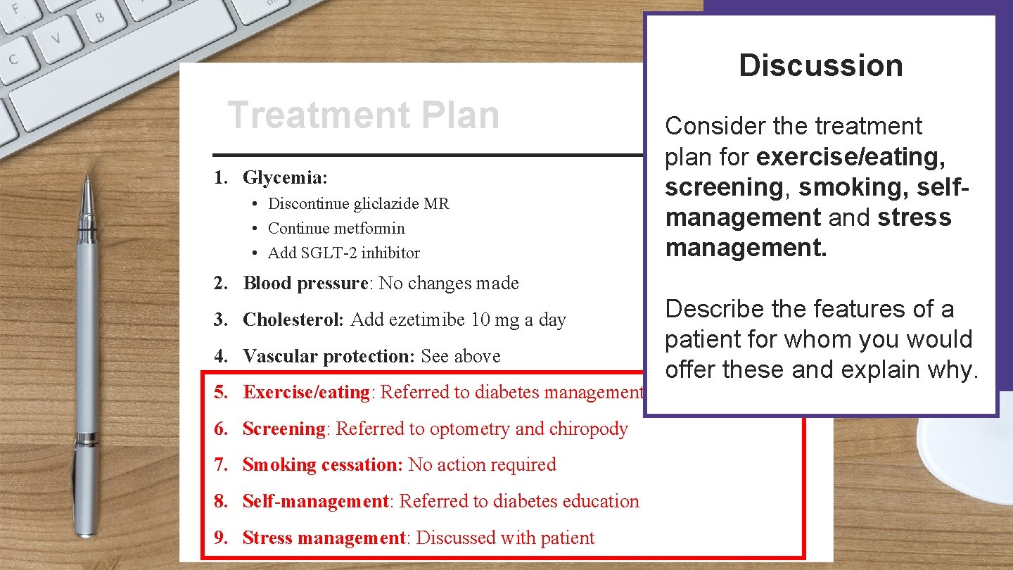 Discussion Patient Name: Treatment Plan Treatment Address: 1. Glycemia: • Discontinue gliclazide MR •