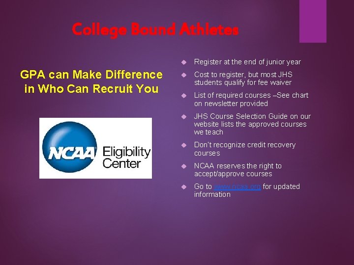 College Bound Athletes GPA can Make Difference in Who Can Recruit You Register at