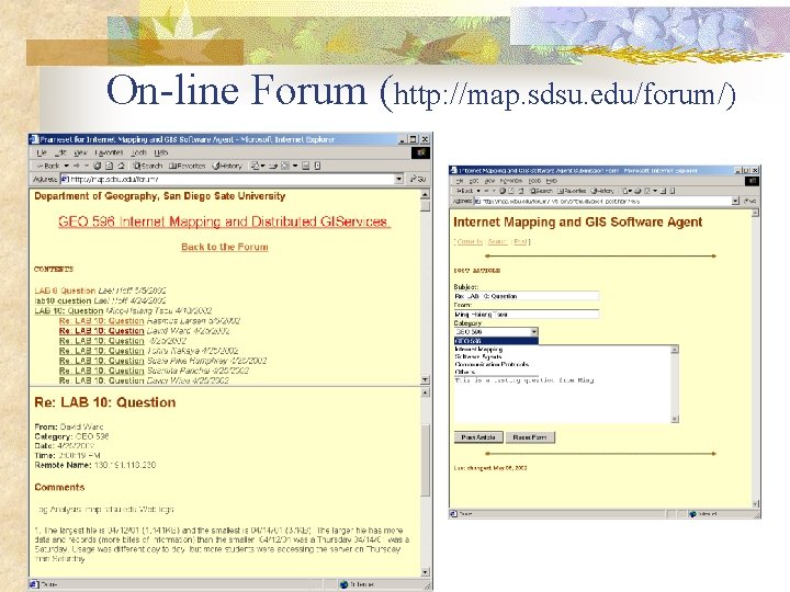 On-line Forum (http: //map. sdsu. edu/forum/) 