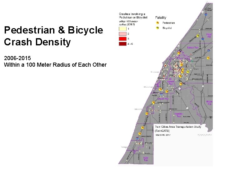 Pedestrian & Bicycle Crash Density 2006 -2015 Within a 100 Meter Radius of Each