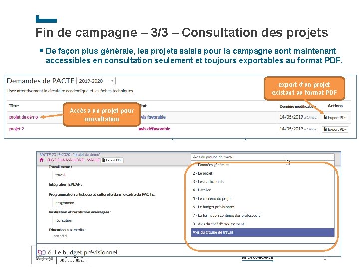 Fin de campagne – 3/3 – Consultation des projets § De façon plus générale,