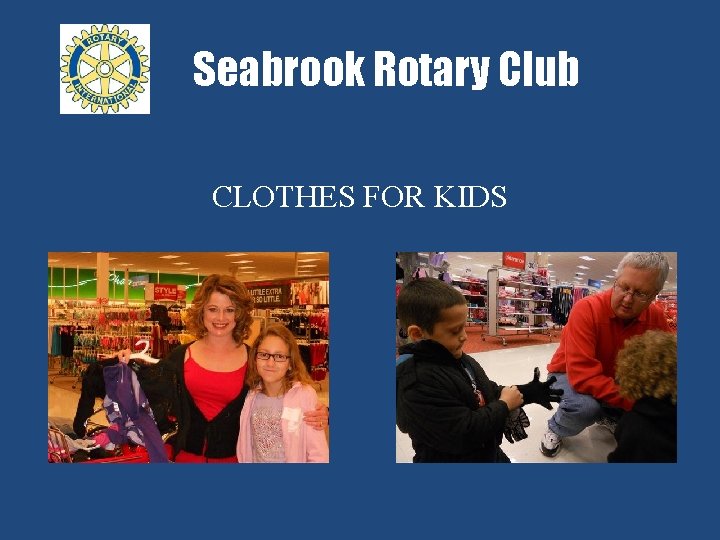 Seabrook Rotary Club CLOTHES FOR KIDS 