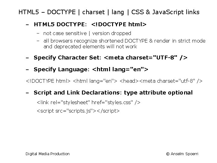 HTML 5 – DOCTYPE | charset | lang | CSS & Java. Script links