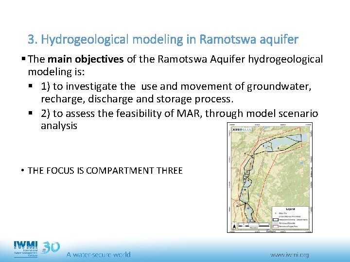 3. Hydrogeological modeling in Ramotswa aquifer § The main objectives of the Ramotswa Aquifer