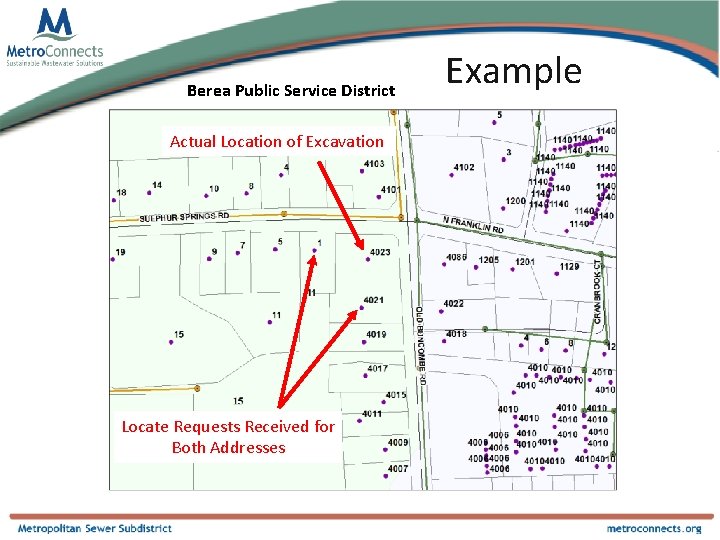 Berea Public Service District Actual Location of Excavation Locate Requests Received for Both Addresses