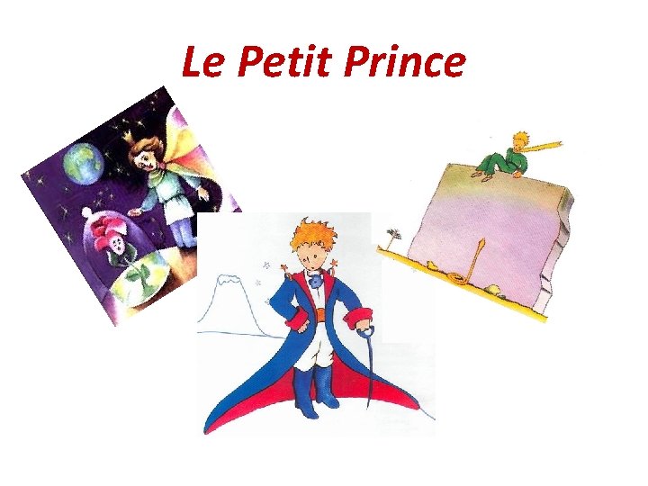 Le Petit Prince 