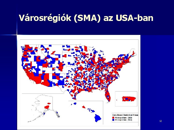 Városrégiók (SMA) az USA-ban 12 