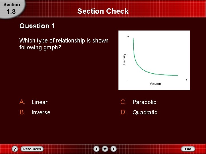 Section 1. 3 Section Check Question 1 Which type of relationship is shown following Section 1. 3 Section Check Question 1 Which type of relationship is shown following