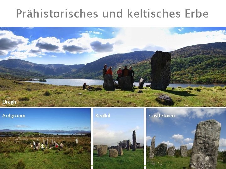 Prähistorisches und keltisches Erbe Uragh Ardgroom Kealkil Castletown Ai. DA Aromatherapy International : ||: