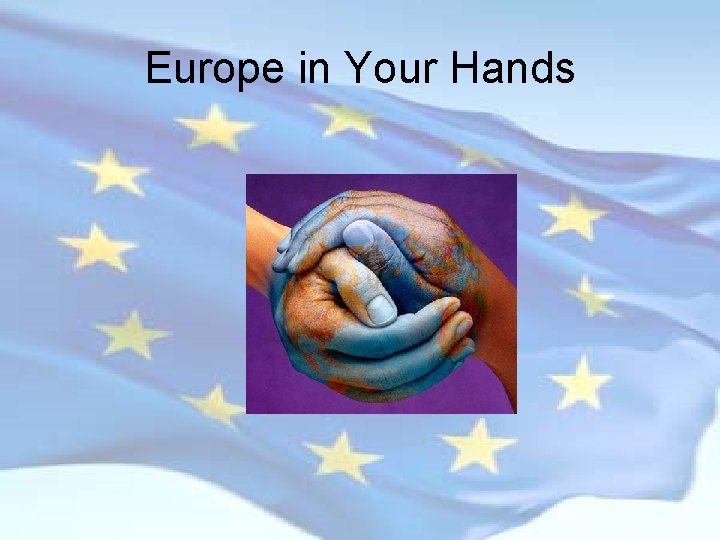 Europe in Your Hands 