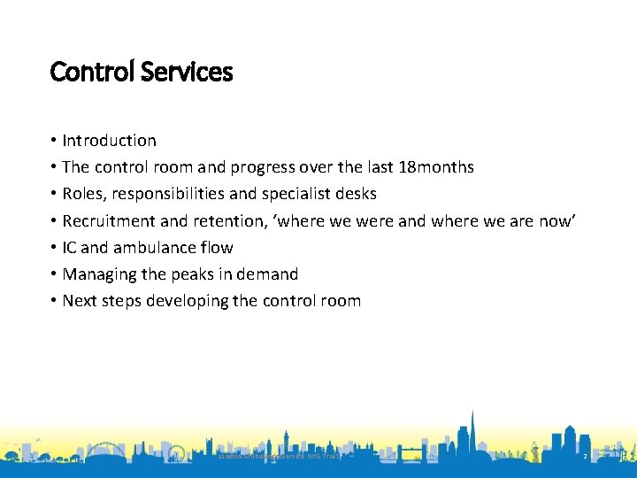 Control Services • Introduction • The control room and progress over the last 18