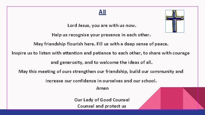 All Lord Jesus, you are with us now. Help us recognise your presence in