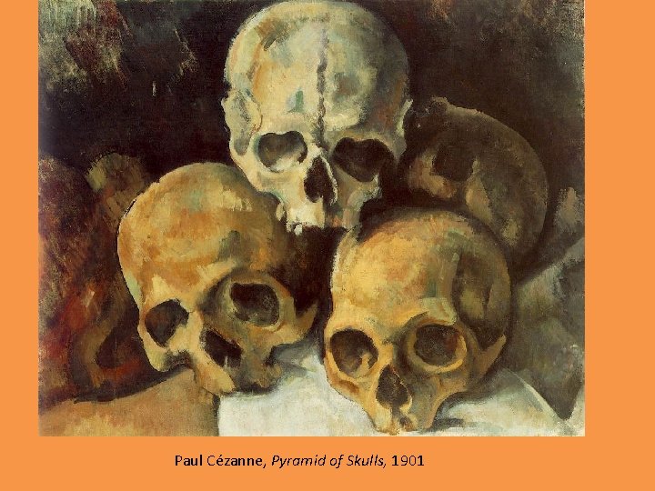 Paul Cézanne, Pyramid of Skulls, 1901 