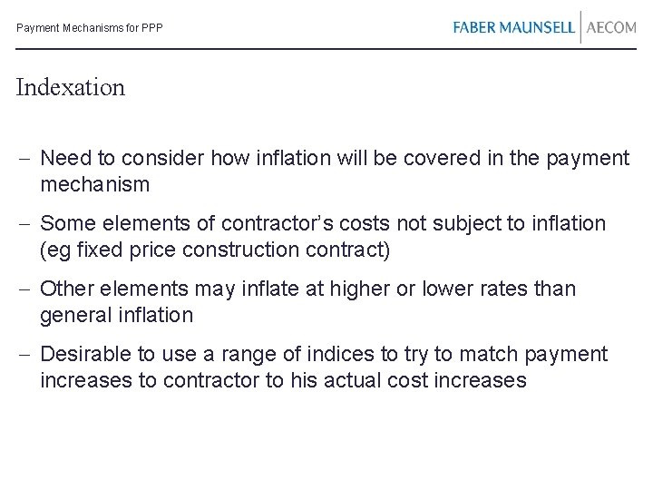 Payment Mechanisms for PPP Indexation - Need to consider how inflation will be covered