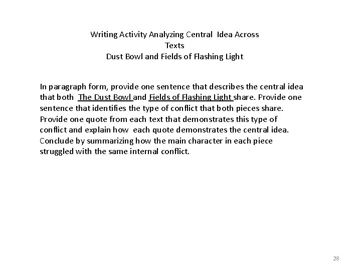 Writing Activity Analyzing Central Idea Across Texts Dust Bowl and Fields of Flashing Light