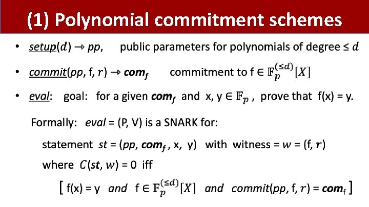 (1) Polynomial commitment schemes • 