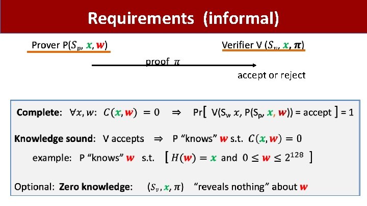 Requirements (informal) accept or reject 