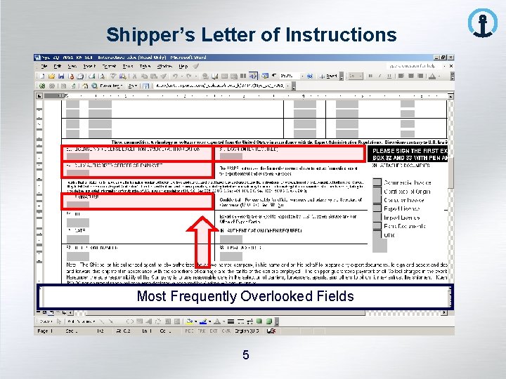 Shipper’s Letter of Instructions Most Frequently Overlooked Fields 5 