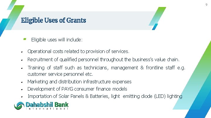 9 Eligible Uses of Grants ▰ Eligible uses will include: ▰ Operational costs related