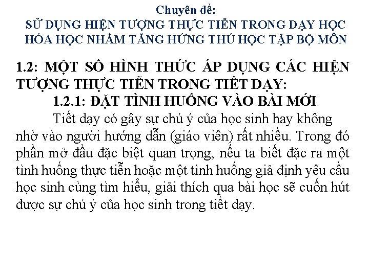 Chuyên đề: SỬ DỤNG HIỆN TƯỢNG THỰC TIỄN TRONG DẠY HỌC HÓA HỌC NHẰM