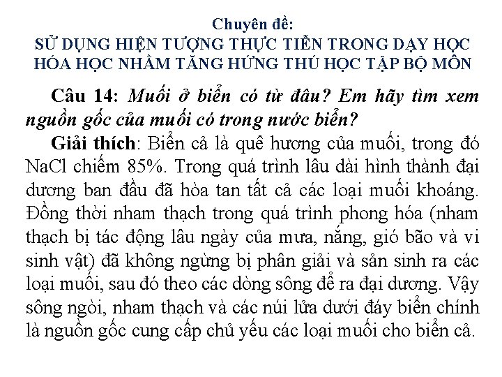 Chuyên đề: SỬ DỤNG HIỆN TƯỢNG THỰC TIỄN TRONG DẠY HỌC HÓA HỌC NHẰM