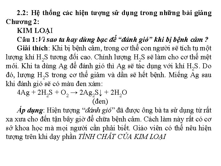 2. 2: Hệ thống các hiện tượng sử dụng trong những bài giảng Chương