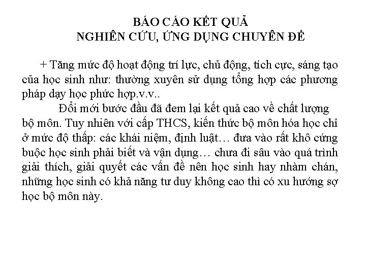 BÁO CÁO KẾT QUẢ NGHIÊN CỨU, ỨNG DỤNG CHUYÊN ĐỀ + Tăng mức độ