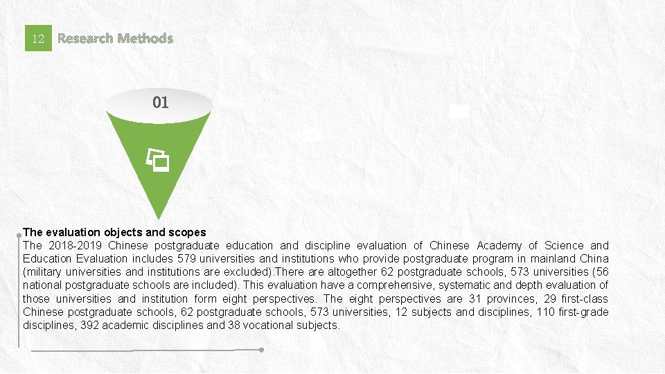 12 01 The evaluation objects and scopes The 2018 -2019 Chinese postgraduate education and