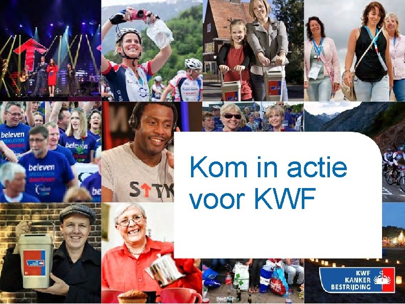 Kom in actie voor KWF 