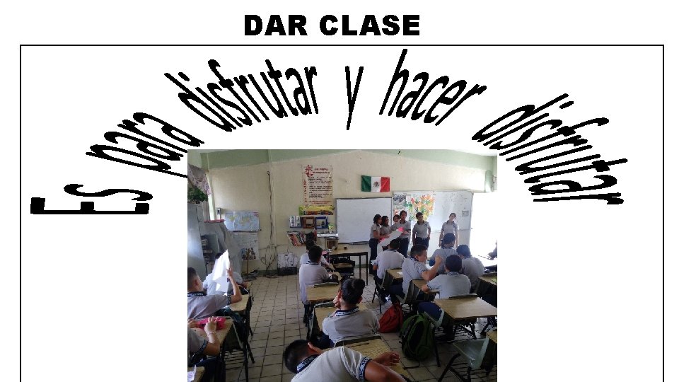 DAR CLASE 