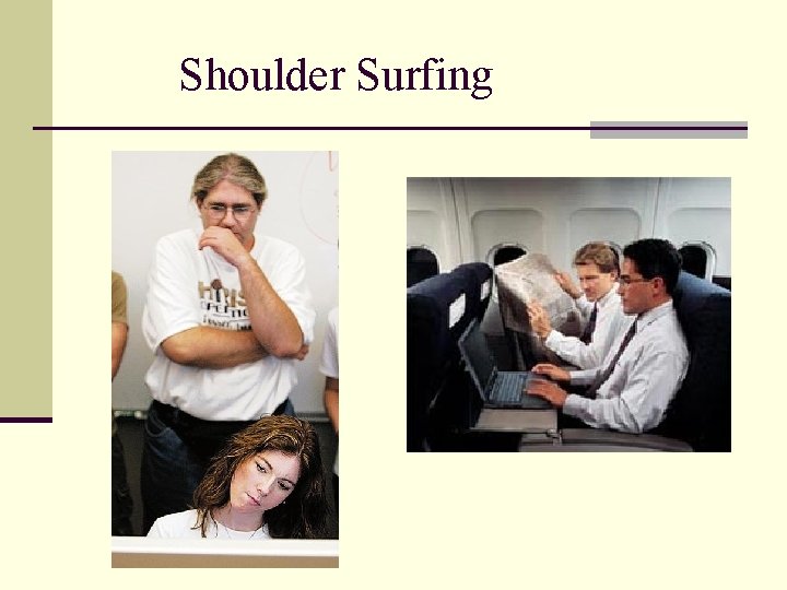 Shoulder Surfing 