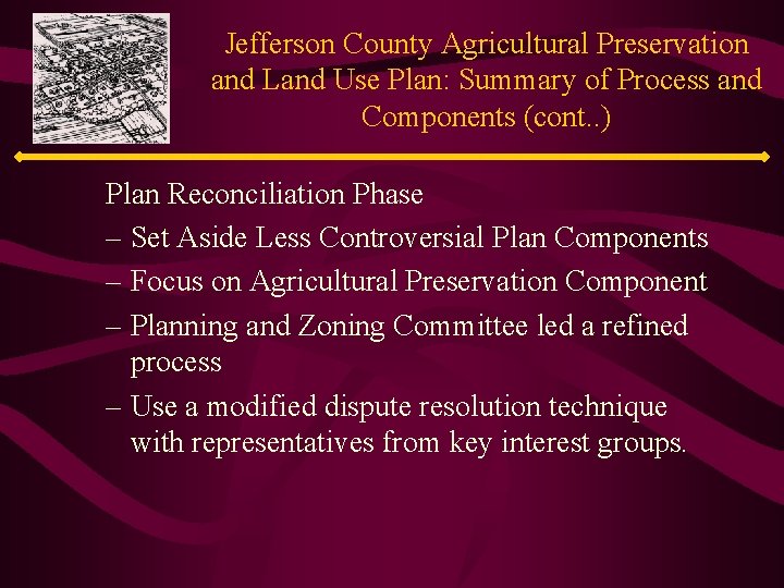 Jefferson County Agricultural Preservation and Land Use Plan: Summary of Process and Components (cont.