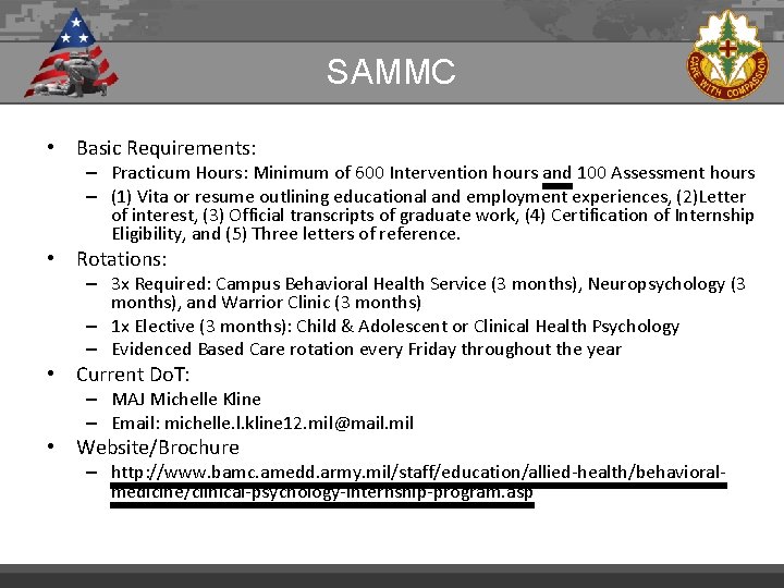 SAMMC • Basic Requirements: – Practicum Hours: Minimum of 600 Intervention hours and 100