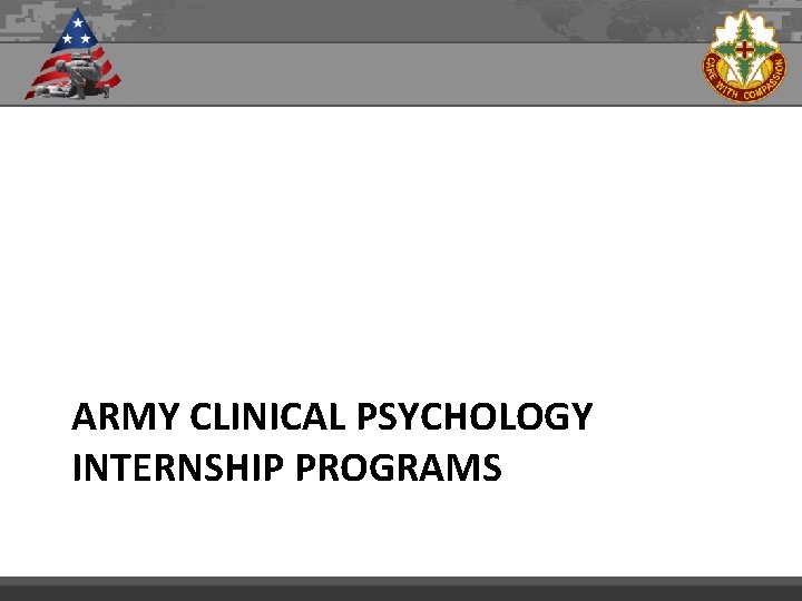 ARMY CLINICAL PSYCHOLOGY INTERNSHIP PROGRAMS 
