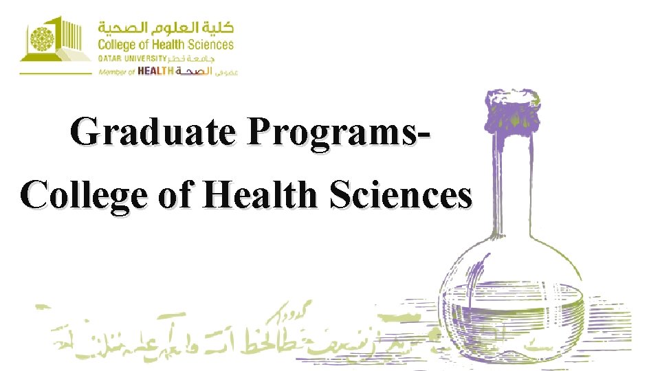 Graduate Programs. College of Health Sciences 