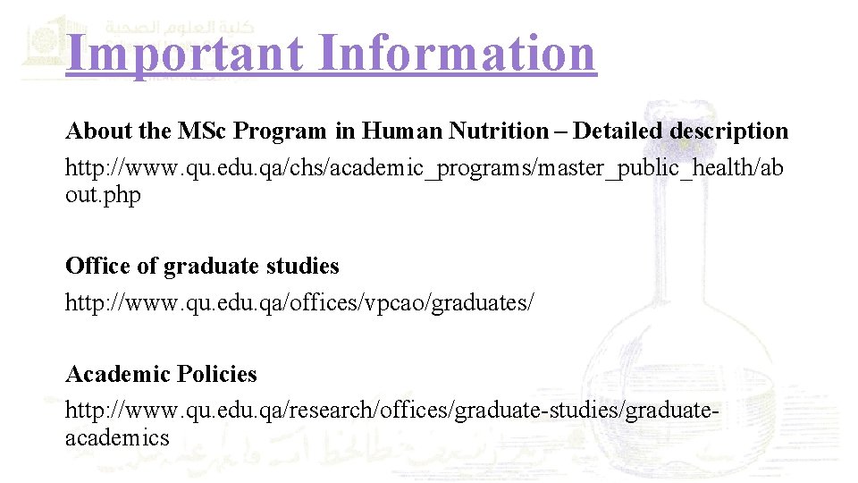 Important Information About the MSc Program in Human Nutrition – Detailed description http: //www.