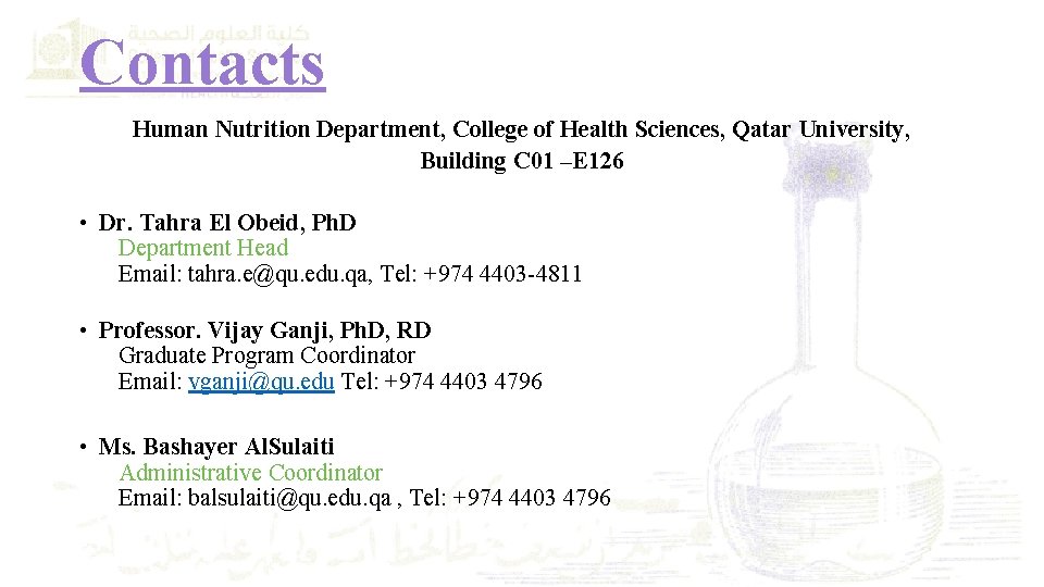 Contacts Human Nutrition Department, College of Health Sciences, Qatar University, Building C 01 –E