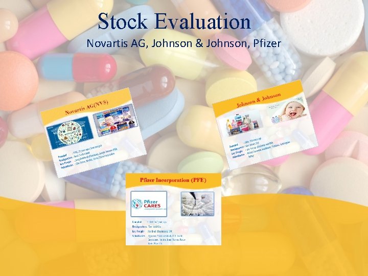 Stock Evaluation Novartis AG, Johnson & Johnson, Pfizer 