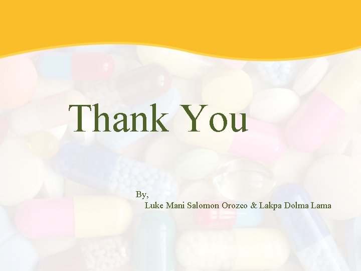 Thank You By, Luke Mani Salomon Orozco & Lakpa Dolma Lama 