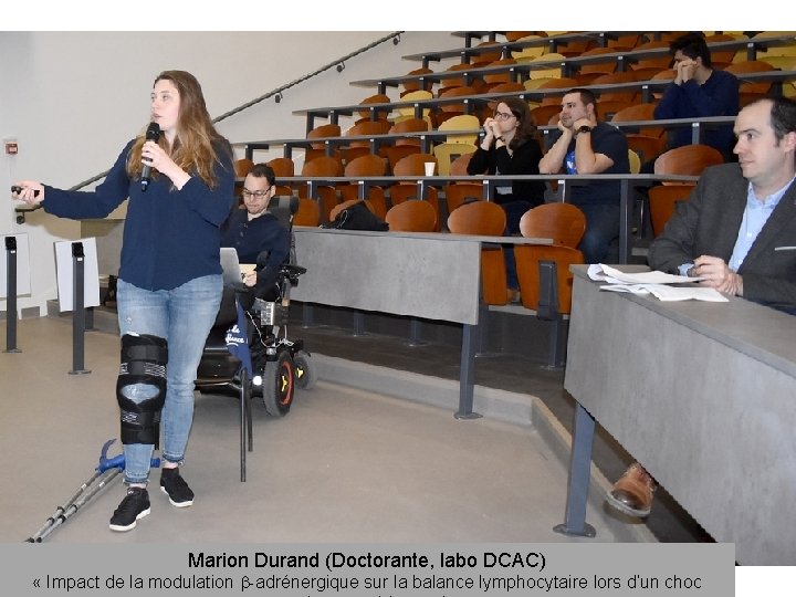 Marion Durand (Doctorante, labo DCAC) « Impact de la modulation -adrénergique sur la balance