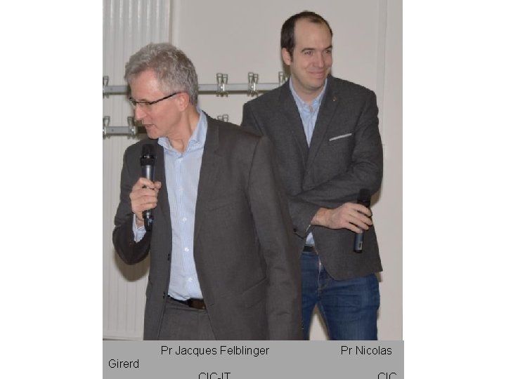Pr Jacques Felblinger Girerd Pr Nicolas 